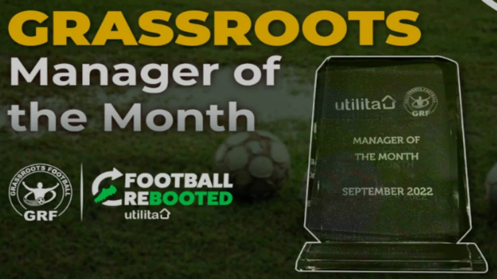 GRASSROOTS MANAGER OF THE MONTH – POWERED BY FOOTBALL REBOOTED